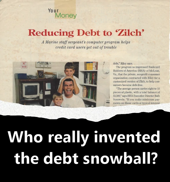 Who invented the debt snowbal